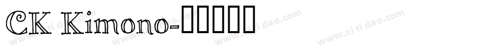 CK Kimono字体转换